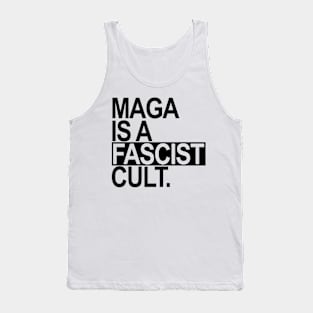 Maga is a Fascist Cult - black Tank Top